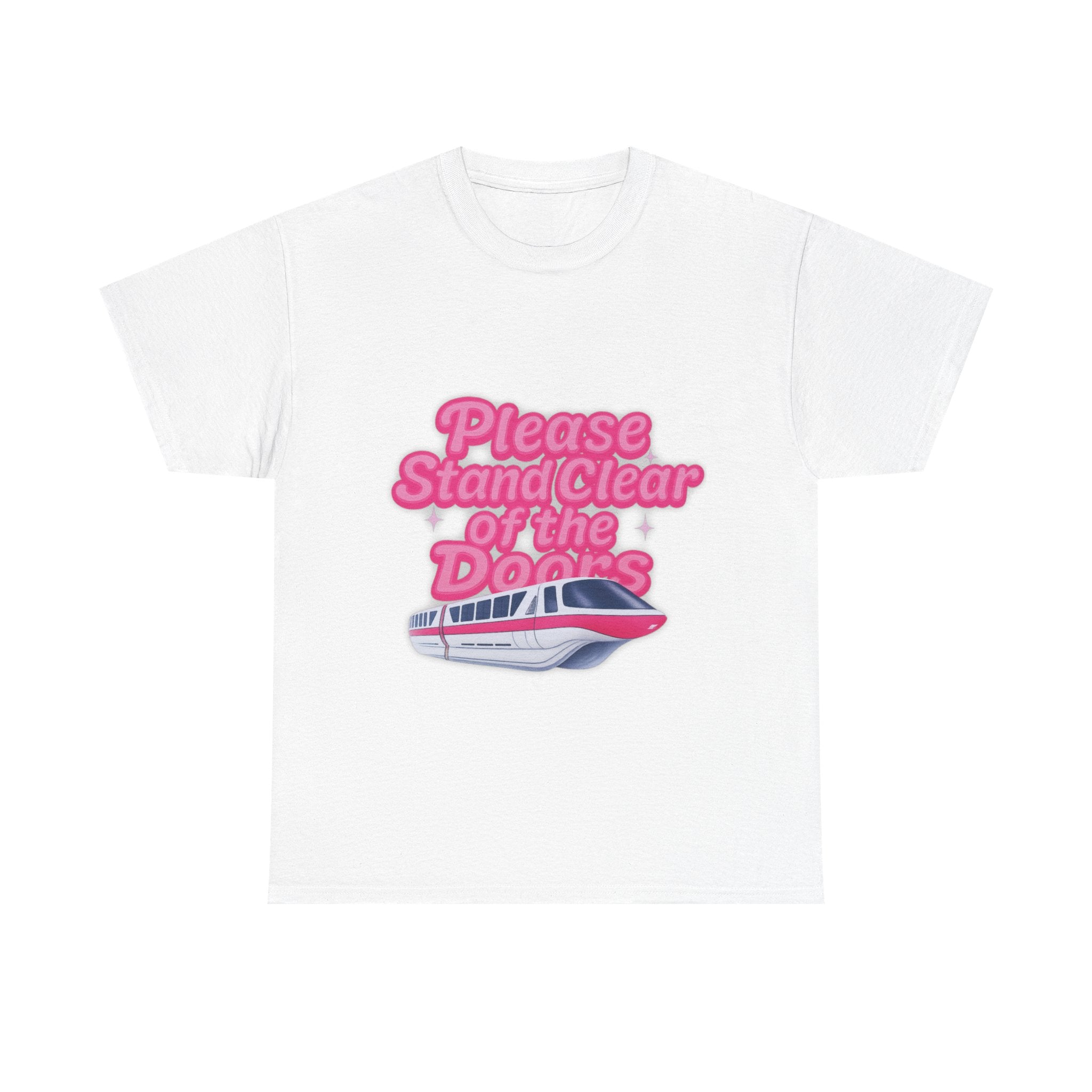 Please Stand Clear of the Doors Monorail T Shirt
